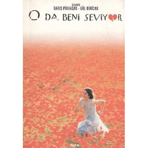 O da Beni Seviyor