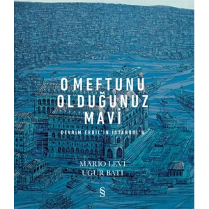 O Meftunu Olduğunuz Mavi