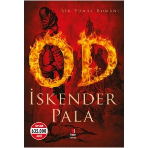 Od - Bir Yunus Romanı