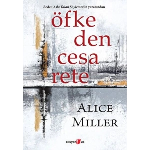 Öfkeden Cesarete