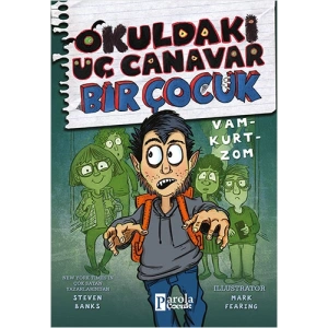 Okuldaki Üç Canavar Bir Çocuk