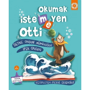 Okumak İstemeyen Otti
