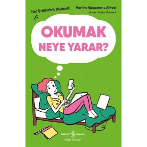 Okumak Neye Yarar?