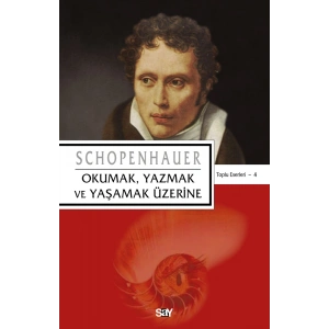 Okumak, Yazmak ve Yaşamak Üzerine