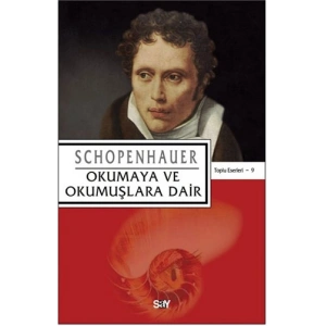 Okumaya ve Okumuşlara Dair