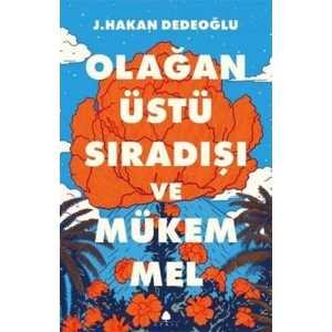 Olağanüstü Sıradışı ve Mükemmel