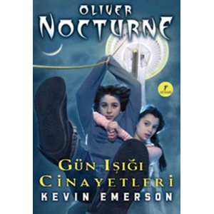 Oliver Nocturne 2 - Gün Işığı Cinayetleri