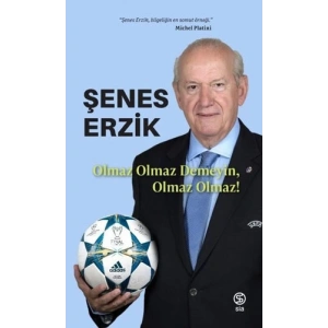 Olmaz Olmaz Demeyin Olmaz Olmaz!