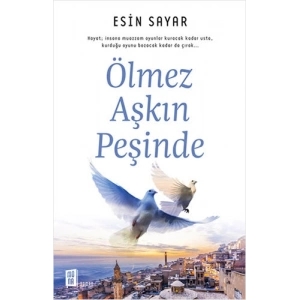 Ölmez Aşkın Peşinde