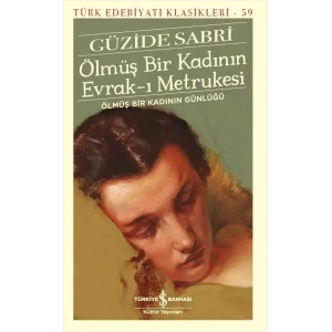 Ölmüş Bir Kadının Evrak-ı Metrukesi