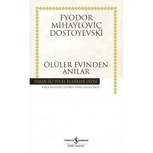 Ölüler Evinden Anılar