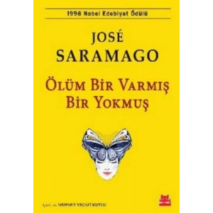 Ölüm Bir Varmış Bir Yokmuş