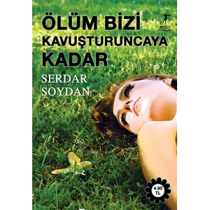 Ölüm Bizi Kavuşturuncaya Kadar
