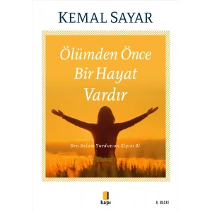 Ölümden Önce Bir Hayat Vardır
