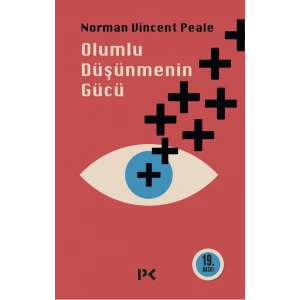 Olumlu Düşünmenin Gücü