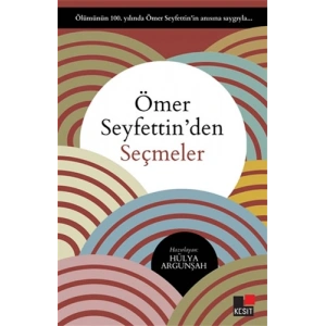 Ömer Seyfettinden Seçmeler