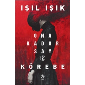 Ona Kadar Say 2 - Körebe