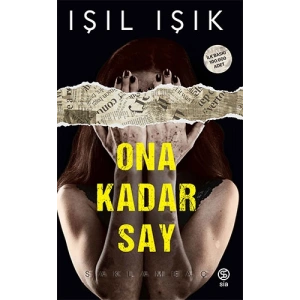 Ona Kadar Say - Saklambaç (Ciltli)
