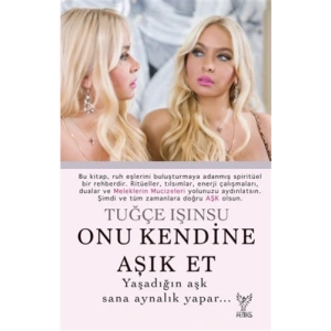 Onu Kendine Aşık Et