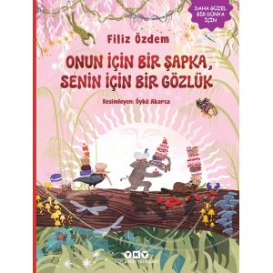 Onun İçin Bir Şapka, Senin İçin Bir Gözlük