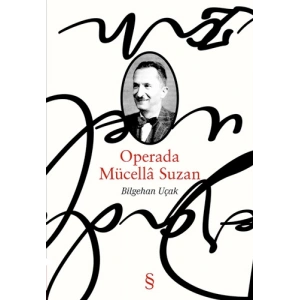 Operada Mücellâ Suzan
