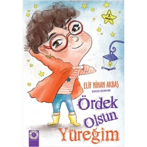 Ördek Olsun Yüreğim