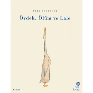 Ördek, Ölüm ve Lale