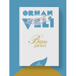 Orhan Veli: Bütün Şiirleri