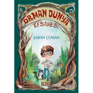 Orman Dünya Efsanesi