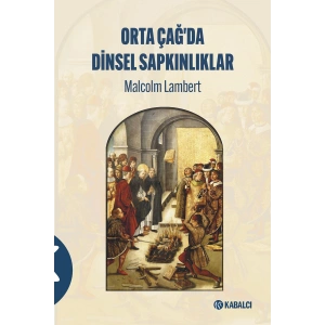 Orta Çağda Dinsel Sapkınlıklar