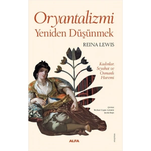 Oryantalizmi  Yeniden Düşünmek