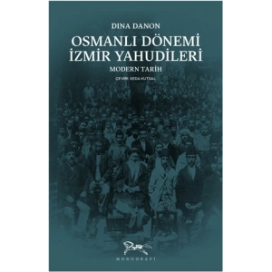 Osmanlı Dönemi İzmir Yahudileri