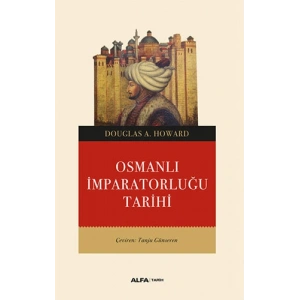 Osmanlı İmparatorluğu Tarihi