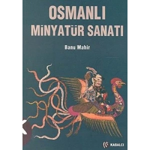 OSMANLI MİNYATÜR SANATI