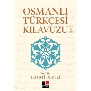 Osmanlı Türkçesi Kılavuzu 1