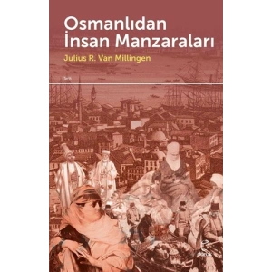 Osmanlıdan İnsan Manzaraları