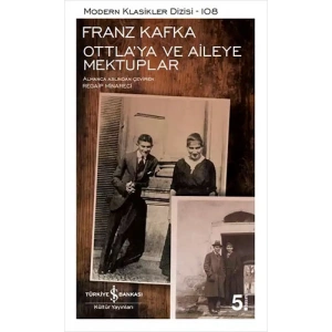 Ottla’ya ve Aileye Mektuplar