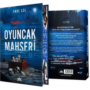 Oyuncak Mahşeri (Ciltli - Yan Boyamalı Özel Baskı)