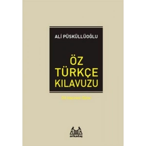 Öz Türkçe Kılavuzu (Ciltli)