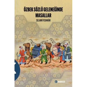 Özbek Sözlü Geleneğinde Masallar