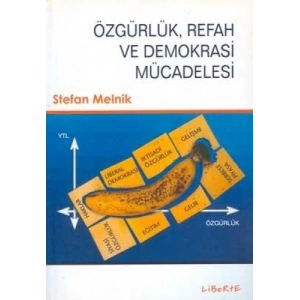 Özgürlük, Refah ve Demokrasi Mücadelesi