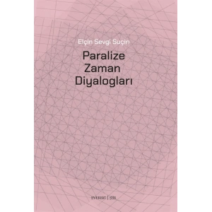 Paralize Zaman  Diyalogları