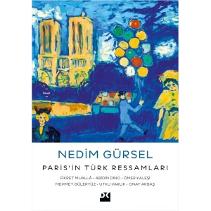 Paris’in Türk Ressamları