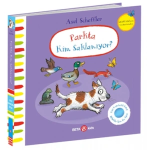 Parkta Kim Saklanıyor? (Ciltli)
