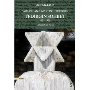 Paul Celan & Martin Heidegger - Tedirgin Sohbet