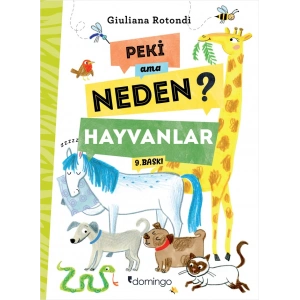 Peki Ama Neden? - Hayvanlar