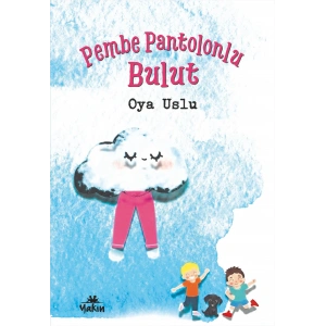 Pembe Pantolonlu Bulut