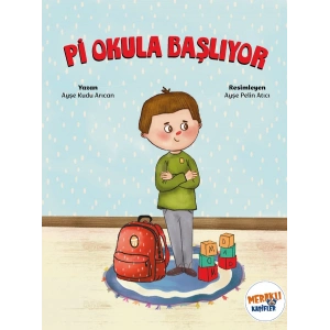 Pi Okula Başlıyor