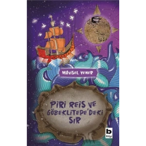 Piri Reis ve Göbeklitepedeki Sır