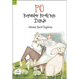 Po - Koyunlar Kralı’nın İzinde